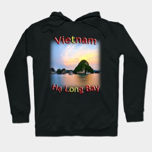 Vietnam - Hạ Long Bay sunset beauty Hoodie